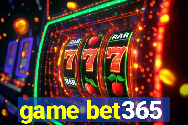 game bet365