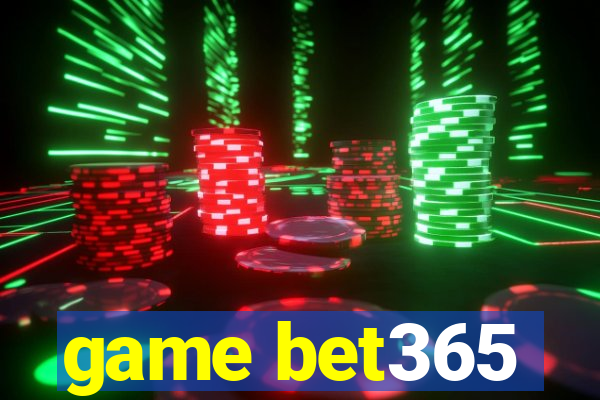 game bet365