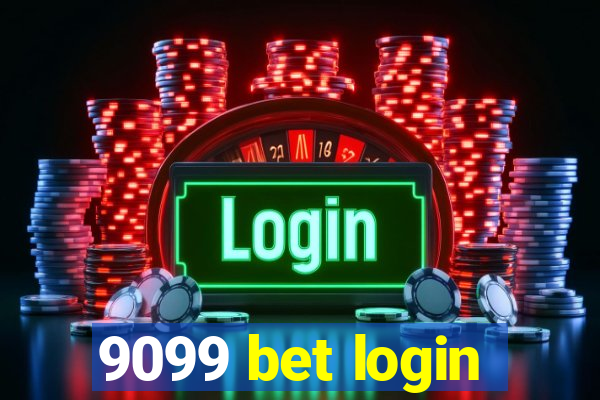 9099 bet login