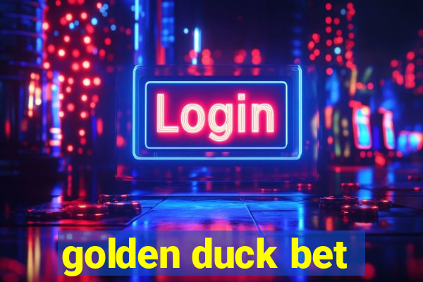 golden duck bet