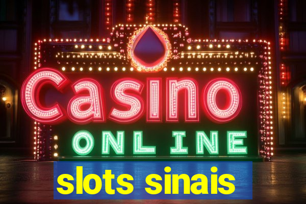 slots sinais