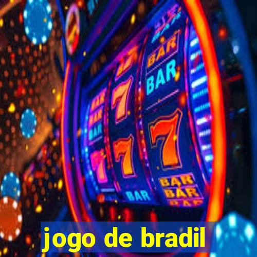 jogo de bradil