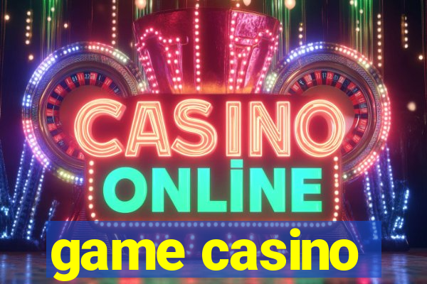 game casino