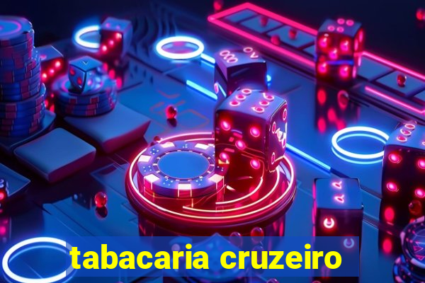 tabacaria cruzeiro