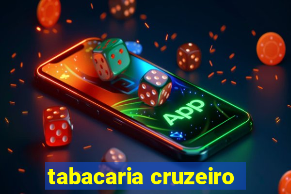 tabacaria cruzeiro