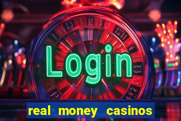 real money casinos with no deposit