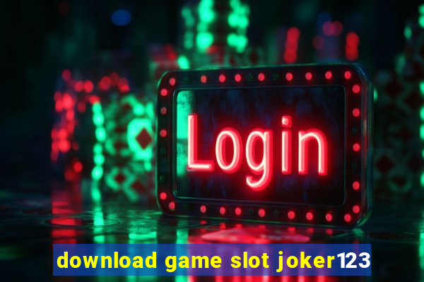 download game slot joker123