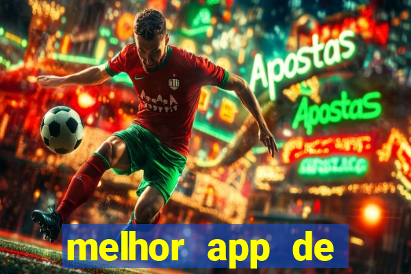 melhor app de aposta de jogos