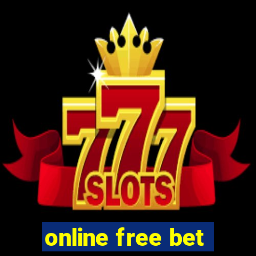 online free bet