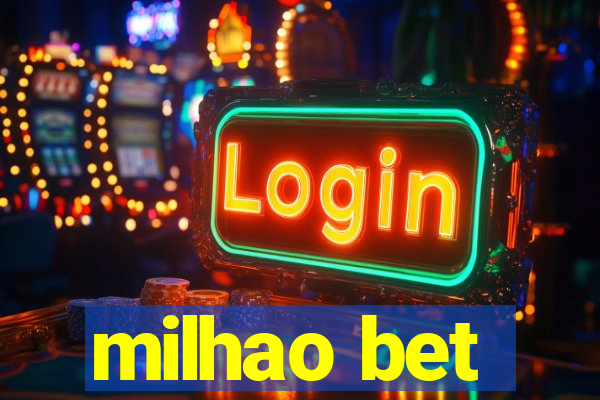 milhao bet