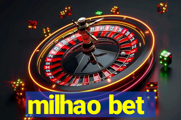 milhao bet