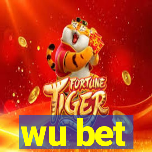 wu bet