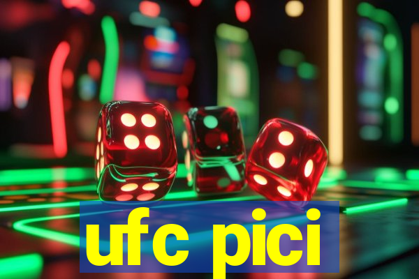 ufc pici