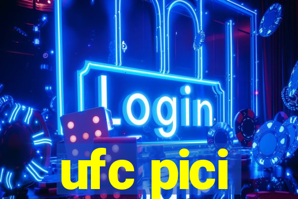 ufc pici