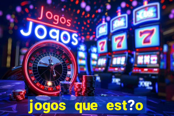 jogos que est?o pagando agora