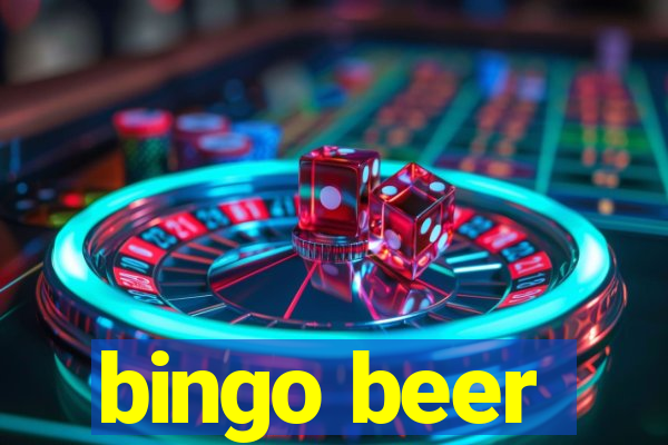 bingo beer