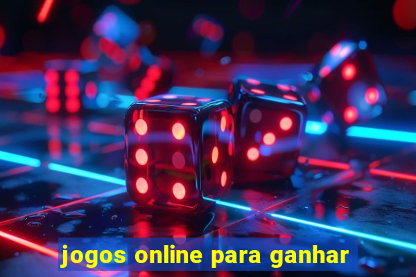 jogos online para ganhar