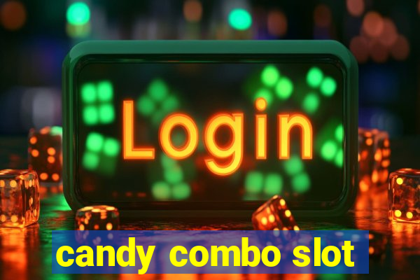 candy combo slot