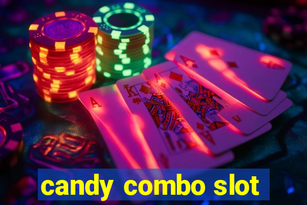 candy combo slot