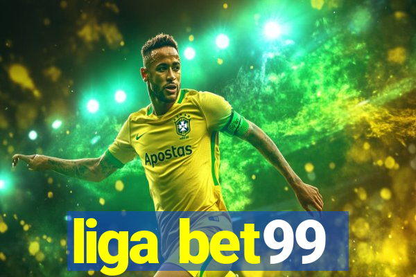 liga bet99