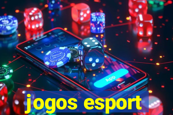 jogos esport