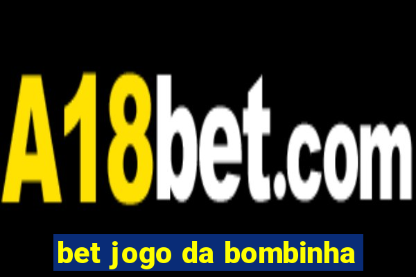 bet jogo da bombinha