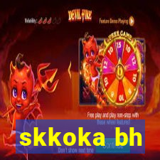 skkoka bh