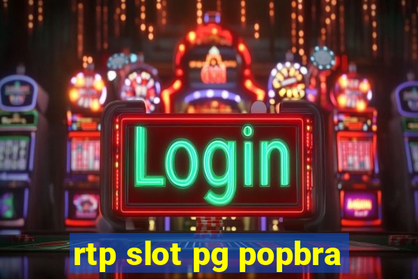 rtp slot pg popbra