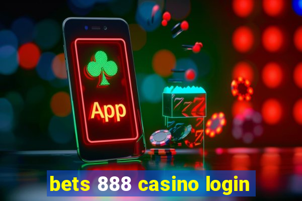 bets 888 casino login