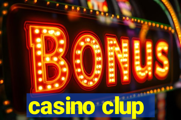 casino clup