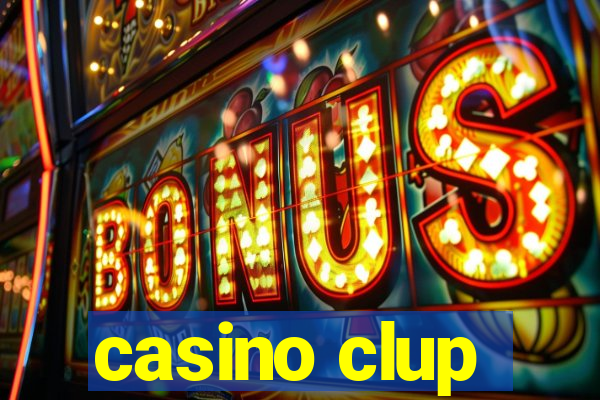 casino clup