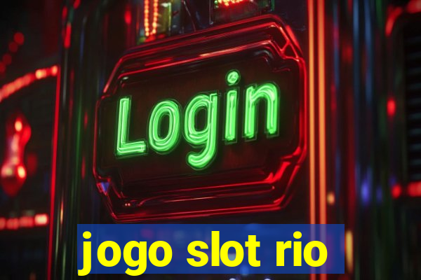 jogo slot rio