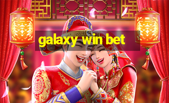 galaxy win bet