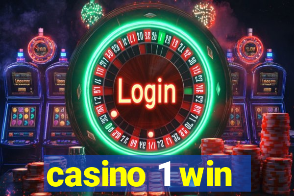 casino 1 win