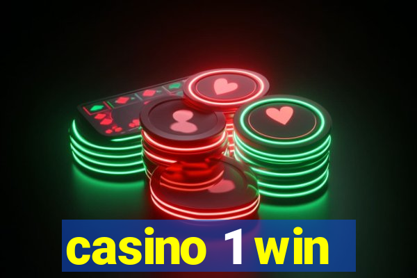 casino 1 win