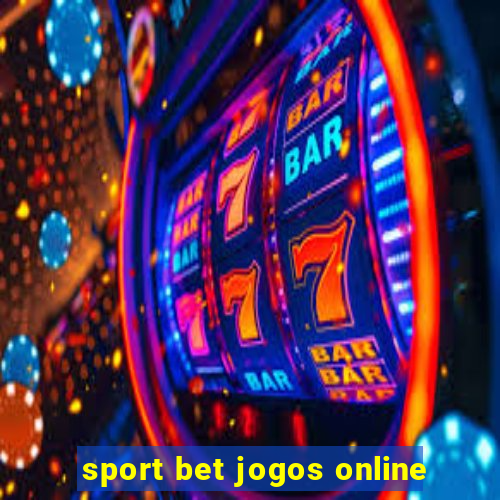 sport bet jogos online