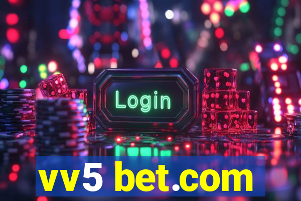 vv5 bet.com