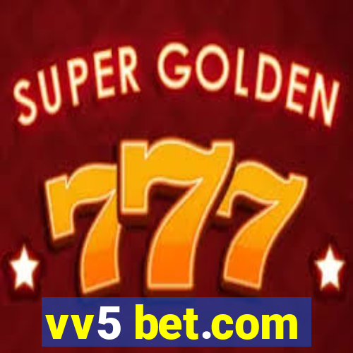 vv5 bet.com