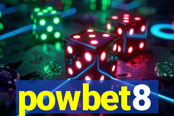 powbet8