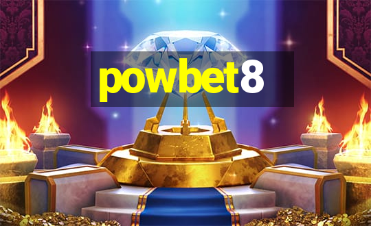 powbet8