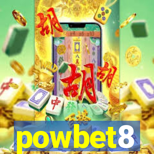 powbet8