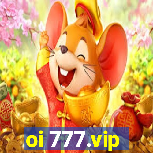 oi 777.vip