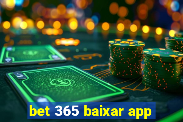 bet 365 baixar app