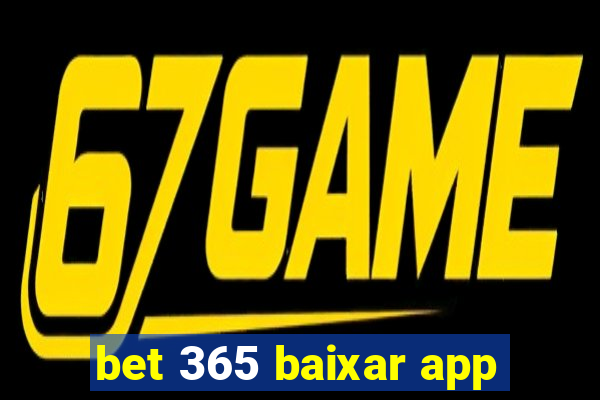 bet 365 baixar app