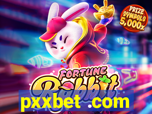 pxxbet .com