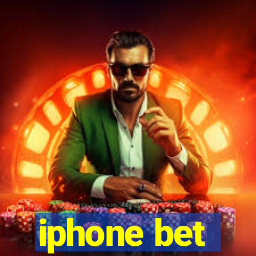 iphone bet