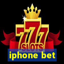 iphone bet