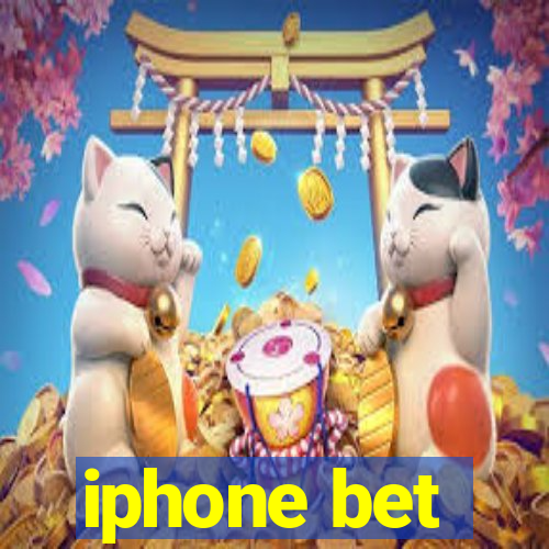 iphone bet