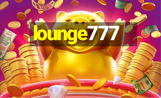 lounge777