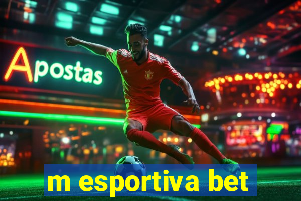 m esportiva bet